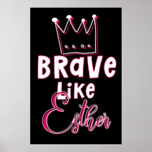 Brave Like Esther - Inspirant Art Juif Purim