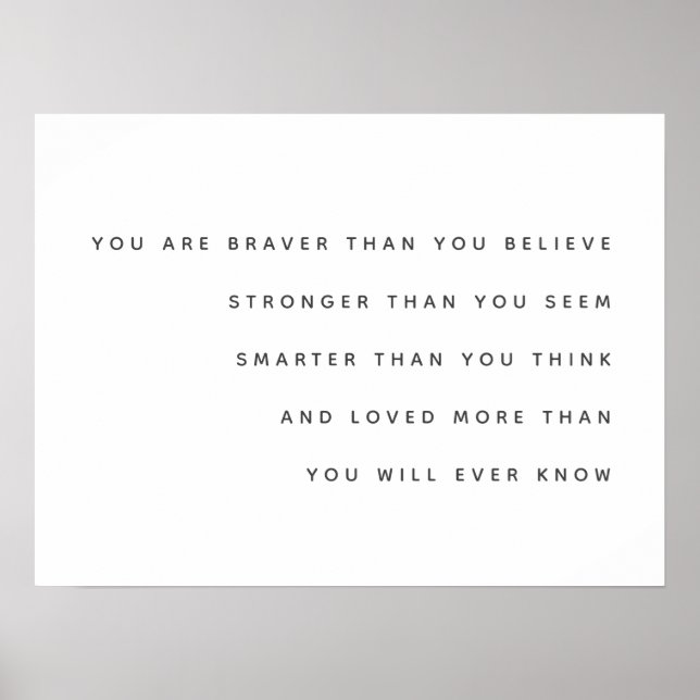 Affiche Braver Stronger Smarter Loved | Milne Citation Mod (Devant)