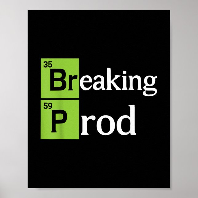 Affiche Breaking Prod Funny Dev Ops T-shirt.png (Devant)