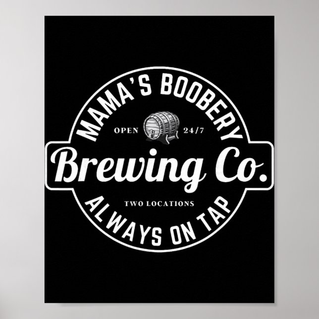 Affiche Breastfeeding Brewery Mamas Ery New Mom Brewing  (Devant)