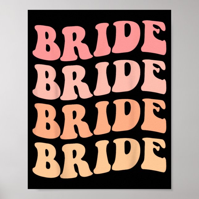 Affiche Bride I Do Crew Retro Mariage Bride Bachelorette P (Devant)