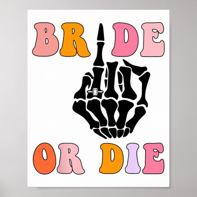 Affiche Bride Or Die Anneau de doigt de squelette Rétro Ba (Devant)