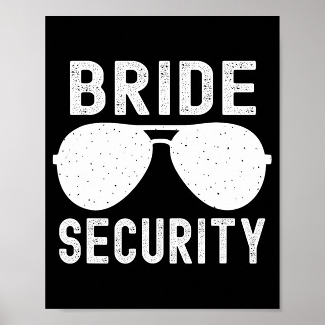 Affiche Bride Sécurité Funny Mariage Bachelorette Party Su (Devant)