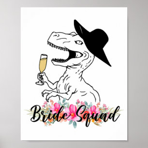 Affiche Brigade Dinosaur Bridesmaid Floral Bachelorett