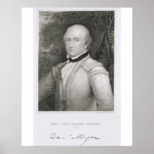 Affiche Brigadier-général Daniel Morgan (1736-1802) engrav