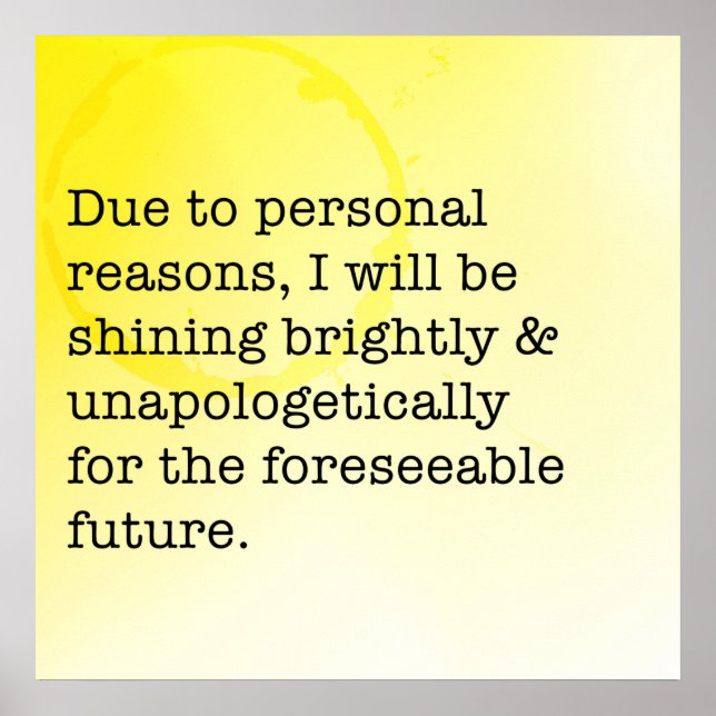 Affiche Brillante Unapologtiquement Motivationnelle (Devant)