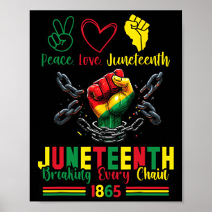 Affiche Brise chaque chaîne depuis 1865 Paix Amour Junetee