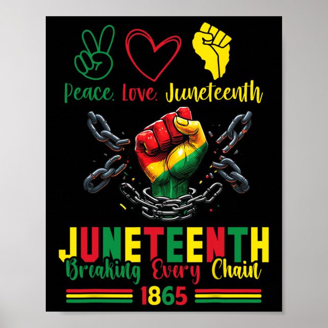 Affiche Brise chaque chaîne depuis 1865 Paix Amour Junetee (Devant)