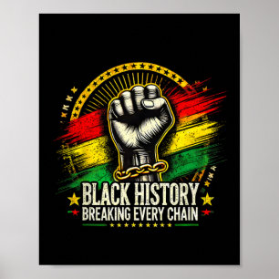 Affiche Briser chaque chaîne Noir Histoire Mois Femmes Hom