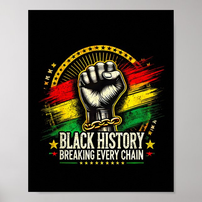 Affiche Briser chaque chaîne Noir Histoire Mois Femmes Hom (Devant)