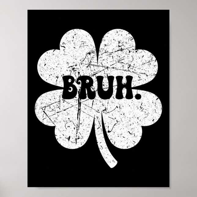 Affiche Bro Bro Shamrock Jour de la Saint Patrick drôle ga (Devant)