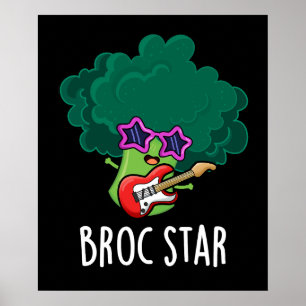 Affiche Broc Star Funny Brocolli Rock Star Pun Dark BG