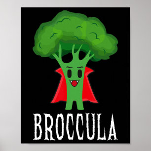 Affiche Broccula Funny Broccoli Halloween Costume azy