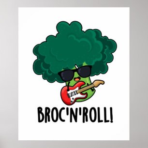 Affiche Brock n Roll Funny Veggie Brocoli Pun