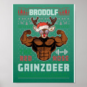 Affiche Brodolf Le Nose Rouge Gainzdeer Gym Gros Noël