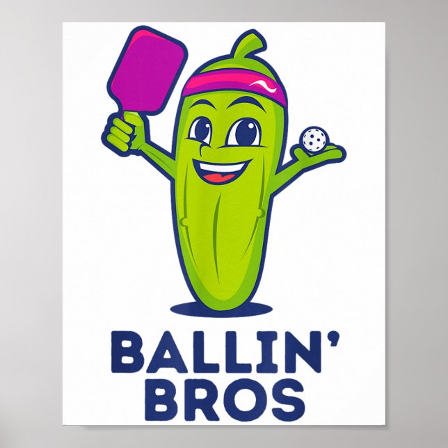 Affiche Bros De Pickle Ballin - Cadeaux Amis, Frères Ou (Devant)