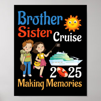 Affiche Brother And Sister Cruise 2025 Trip Making Memorie