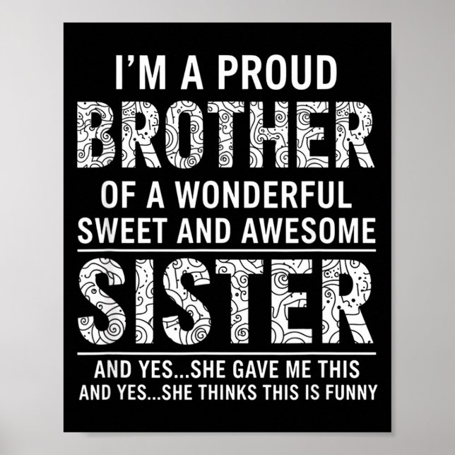 Affiche Brother I'm A Proud Brother Of A Wonderful Sweet A (Devant)