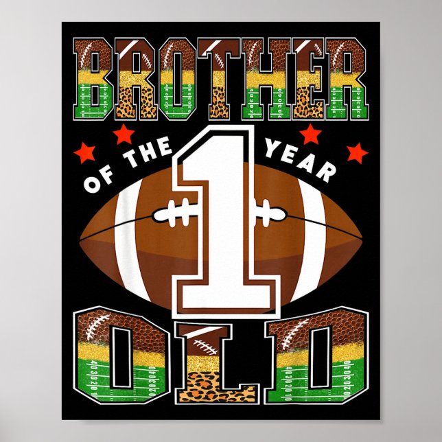 Affiche Brother Of The 1 Year Old Football First Birthday  (Devant)