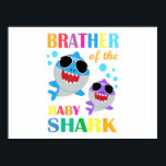 Affiche Brother Of The Baby Shark Birthday<br><div class="desc">Brother Of The Baby Shark Birthday</div>