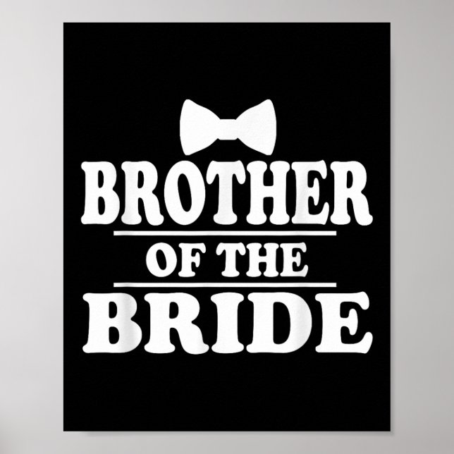 Affiche Brother Of The Bride Wedding Bachelorette (Devant)
