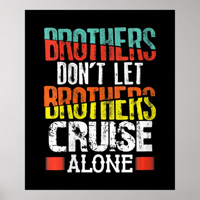 Affiche Brothers Don't Let (Devant)