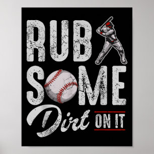 Affiche Brouillard De Baseball Un Peu Dirt Sur Il Drôle Hu