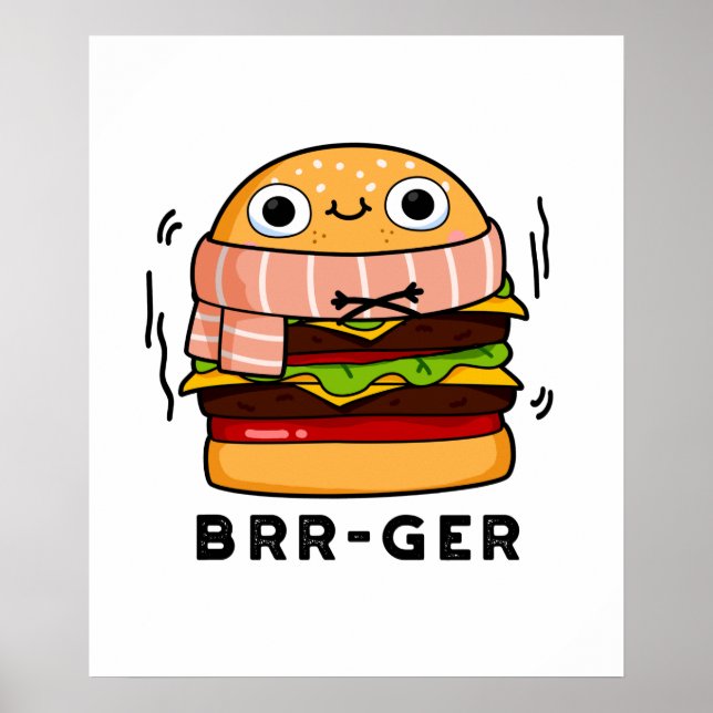 Affiche Brr-ger Funny Congélation Burger Pun (Devant)