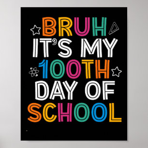 Affiche Bruh 100 Jours D'Enfants Scolaires 100E Jour D'Éco