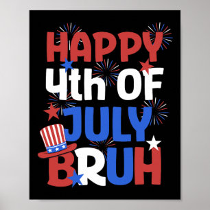Affiche Bruh 4 juillet Ados garçons Enfants Usa Drapeau 4e
