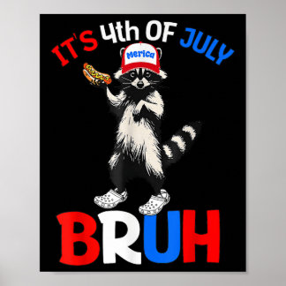 Affiche Bruh 4 juillet garçons filles enfants quatrième ju