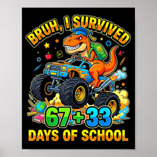 Affiche Bruh 67 33 jours d'école dinosaure jeunesse garçon