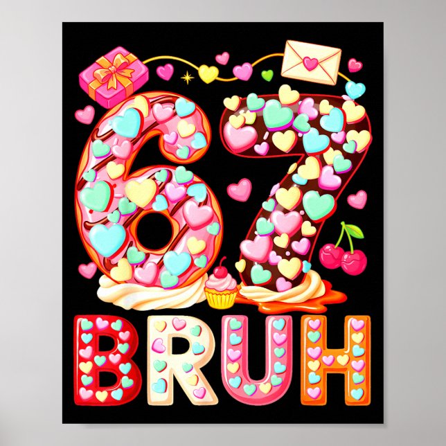 Affiche Bruh 67 Saint-Valentin Mème Six Sept Cœur 6 7 Enfa (Devant)