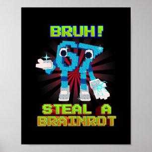 Affiche Bruh 67 Six Seven 6-7 Mème drôle Brainrot pour les
