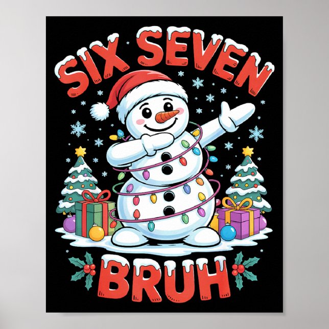 Affiche Bruh 67 Six Seven Snowman Dabbing Christmas Shirts (Devant)