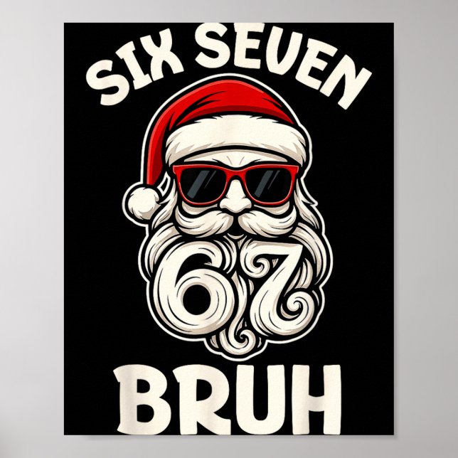 Affiche Bruh 6 7 Christmas 67 Santa Six Seven Christmas Bo (Devant)