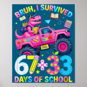 Affiche Bruh a survécu 67 33 jours d'école enfants garçons