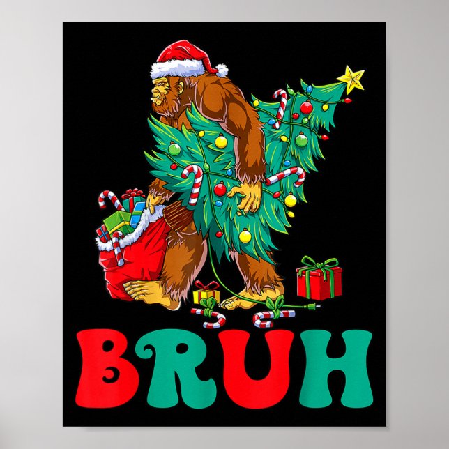 Affiche Bruh Bigfoot Christmas Funny Christmas Tree Xmas S (Devant)