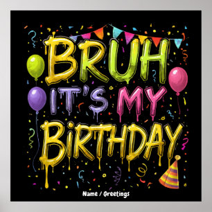 Affiche Bruh C’est mon maillot d’anniversaire Amusant Vint