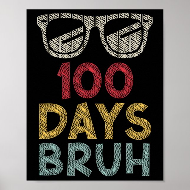 Affiche Bruh C'Est Mes 100 Jours D'École Garçons Filles Th (Devant)