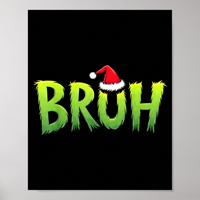 Affiche Bruh Christmas Kids Teens Boys Funny Christmas Hum (Devant)