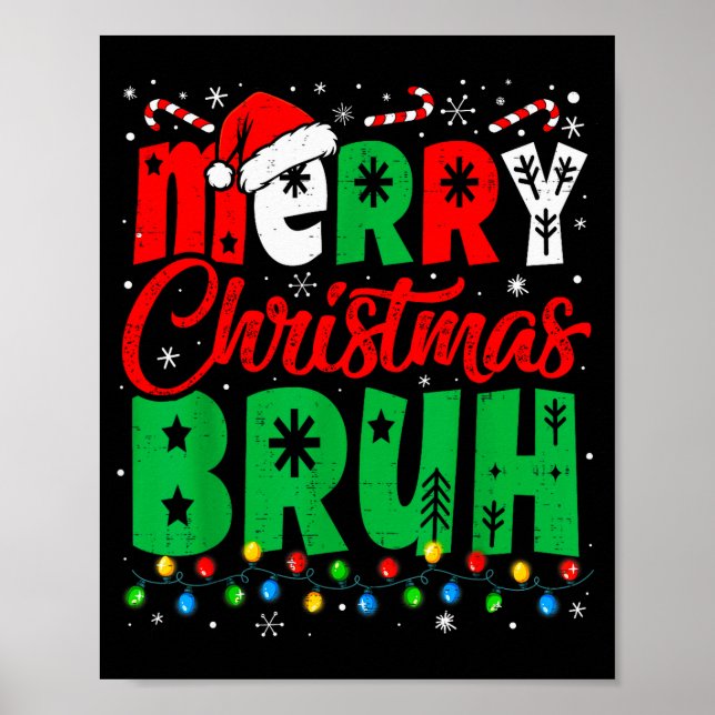 Affiche Bruh Christmas Shirt Kids Xmas Men Teen Boys Funny (Devant)