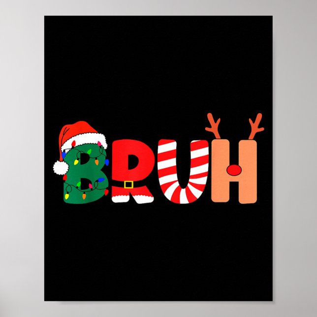 Affiche Bruh Christmas Shirt Teens Boys Xmas Kids Funny Ch (Devant)