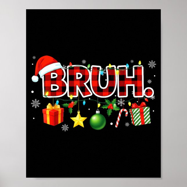 Affiche Bruh Christmas Teens Boys Xmas Kids Funny Christma (Devant)
