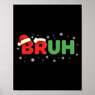 Affiche Bruh Citation Drôle Mème Frère Garçon Enfants Jeun