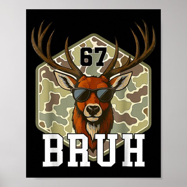 Affiche Bruh Deer 67 Funny Deer Hunting Camo Hat Youth Tee (Devant)