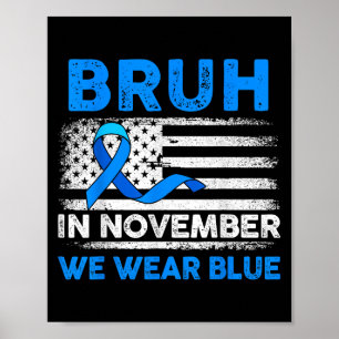 Affiche Bruh En Novembre Nous Portons Le Ruban Bleu Vintag