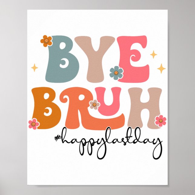 Affiche Bruh Enseignant Joyeux Jour De L'École Enseignant  (Devant)