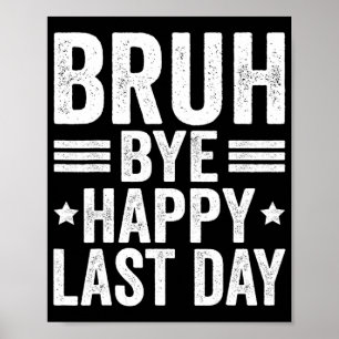 Affiche Bruh Enseignants Joyeux Jour De L'École Enseignant