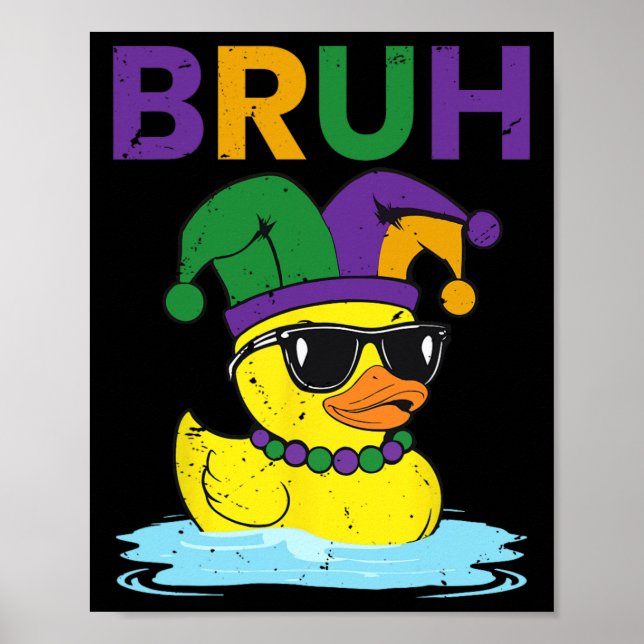 Affiche Bruh Funky Canard Mardi Gras Canard En Caoutchouc  (Devant)